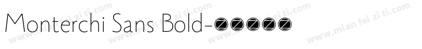 Monterchi Sans Bold字体转换